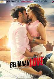 Beiimaan Love 2016 Hd 720p Hdmovie